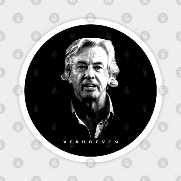 Paul Verhoeven - Portrait Magnet by TheMarineBiologist